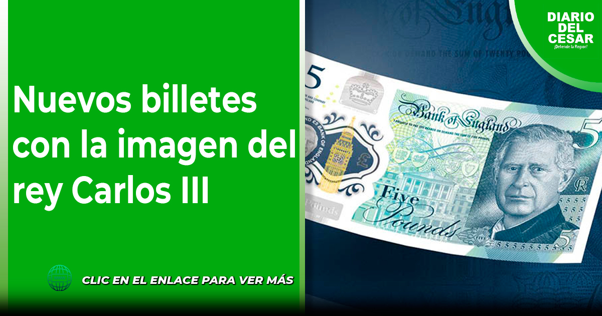 Nuevos Billetes Con La Imagen Del Rey Carlos Iii Diario Del Cesar